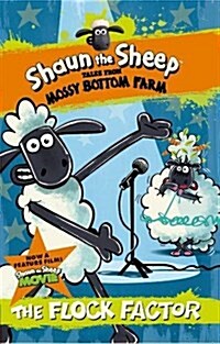 Shaun the Sheep: The Flock Factor (Paperback)