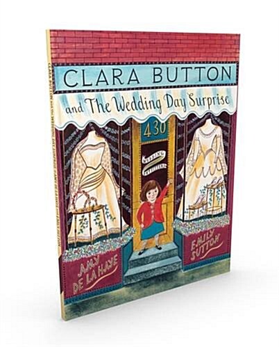 Clara Button and the Wedding Day Surprise (Paperback)