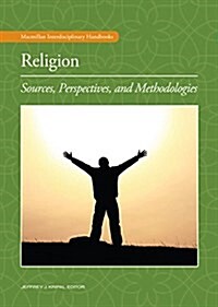 Religion: Sources, Perspectives, and Methodologies (Hardcover)
