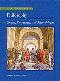 Philosophy: Sources, Perspectives, and Methodologies (Hardcover)