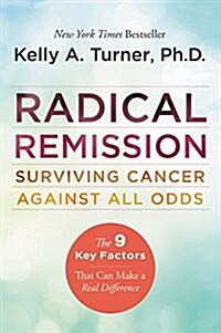 Radical Remission (Paperback)