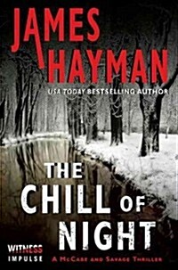 The Chill of Night (Paperback, Reprint)