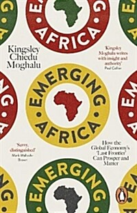 Emerging Africa : How the Global Economys Last Frontier Can Prosper and Matter (Paperback)