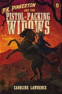 P.K. Pinkerton and the Pistol-Packing Widows (Paperback)