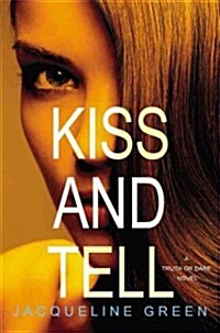 Kiss and Tell (Hardcover)
