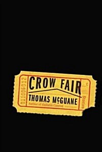 Crow Fair: Stories (Hardcover, Deckle Edge)