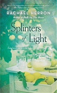 Splinters of light