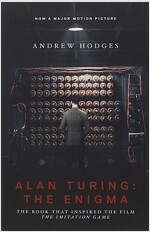Alan Turing: The Enigma: The Book That Inspired the Film the Imitation Game - Updated Edition (Paperback, Revised)