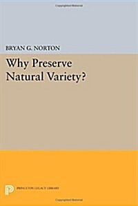 Why Preserve Natural Variety? (Paperback)