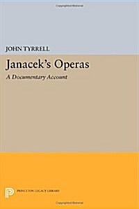 Jan?eks Operas: A Documentary Account (Paperback)