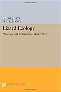 Lizard Ecology: Historical and Experimental Perspectives (Paperback)