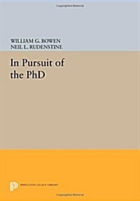 In Pursuit of the Phd (Paperback)