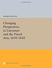 Changing Perspectives in Literature and the Visual Arts, 1650-1820 (Paperback)