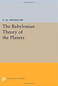 The Babylonian Theory of the Planets (Paperback)