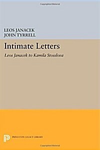 Intimate Letters: Leos Jan?#269;ek to Kamila St?slov? (Paperback)