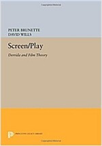 Screen/Play: Derrida and Film Theory (Paperback)