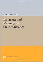 Language and Meaning in the Renaissance (Paperback)