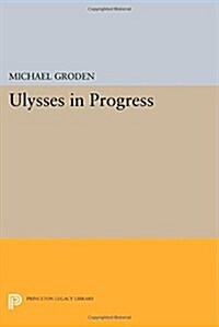 Ulysses in Progress (Paperback)