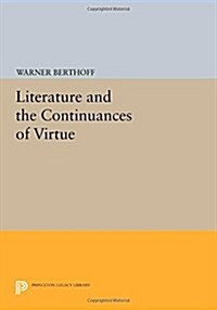Literature and the Continuances of Virtue (Paperback)