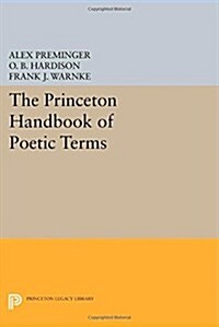 The Princeton Handbook of Poetic Terms (Paperback)