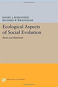 Ecological Aspects of Social Evolution: Birds and Mammals (Paperback)