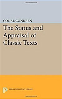 The Status and Appraisal of Classic Texts (Paperback)
