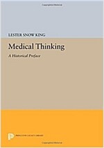 Medical Thinking: A Historical Preface (Paperback)
