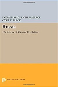 Russia: On the Eve of War and Revolution (Paperback)