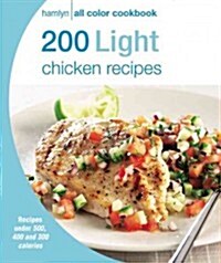 200 Light chicken dishes (Paperback)