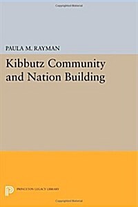 Kibbutz Community and Nation Building (Paperback)