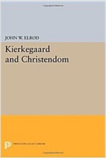 Kierkegaard and Christendom (Paperback)