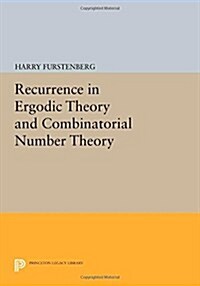 Recurrence in Ergodic Theory and Combinatorial Number Theory (Paperback)