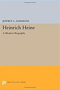 Heinrich Heine: A Modern Biography (Paperback)
