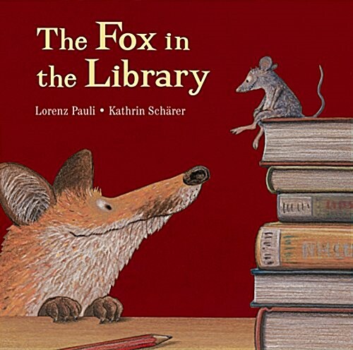 The Fox in the Library (Paperback, Reprint)