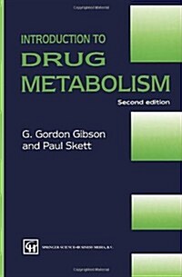 Introduction to Drug Metabolism (Paperback, 2nd ed. 1996)