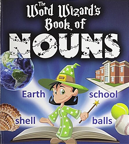 The Word Wizards Book of Nouns (Paperback)