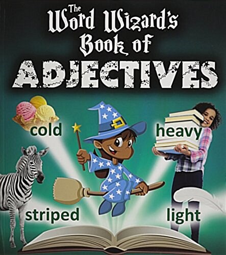 The Word Wizards Book of Adjectives (Paperback)