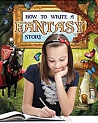 How to Write a Fantasy Story (Paperback)