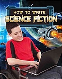 How to Write Science Fiction (Paperback)