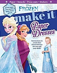 Disney Frozen: Make It Paper Dresses (Hardcover)