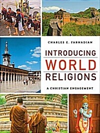 Introducing World Religions: A Christian Engagement (Hardcover)