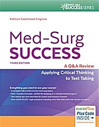 [중고] Med-Surg Success: A Q&A Review Applying Critical Thinking to Test Taking (Paperback, 3, Revised)