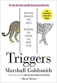 [중고] Triggers: Creating Behavior That Lasts--Becoming the Person You Want to Be (Hardcover)
