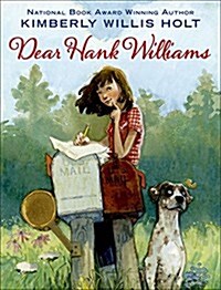 Dear Hank Williams (Hardcover)