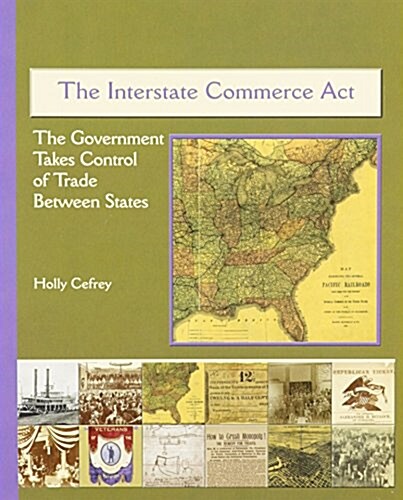 The Interstate Commerce ACT (Paperback)
