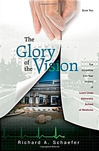 The Glory of the Vision, Book 2 (Paperback)