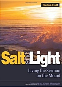 [중고] Salt and Light: Living the Sermon on the Mount (Paperback, 4, Revised)