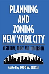 Planning and Zoning New York City (Hardcover)