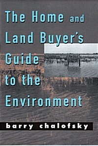 Home and Land Buyers Guide to the Environment (Paperback)