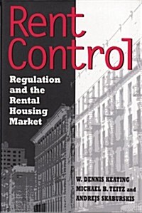 Rent Control in North America and Four European Countries: Regulation and the Rental Housing Market (Paperback)